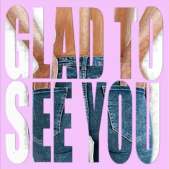 Glad to See You positive message wall art; uplifting typography canvas print with warm colors and modern textured paint drips.